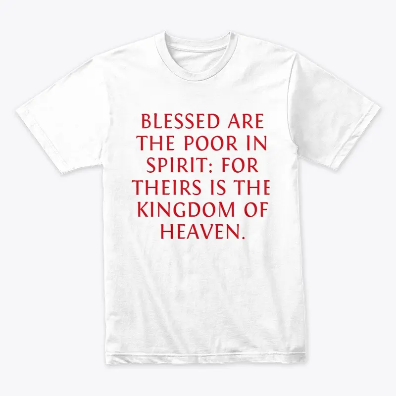 Blessed Are the Poor in Spirit