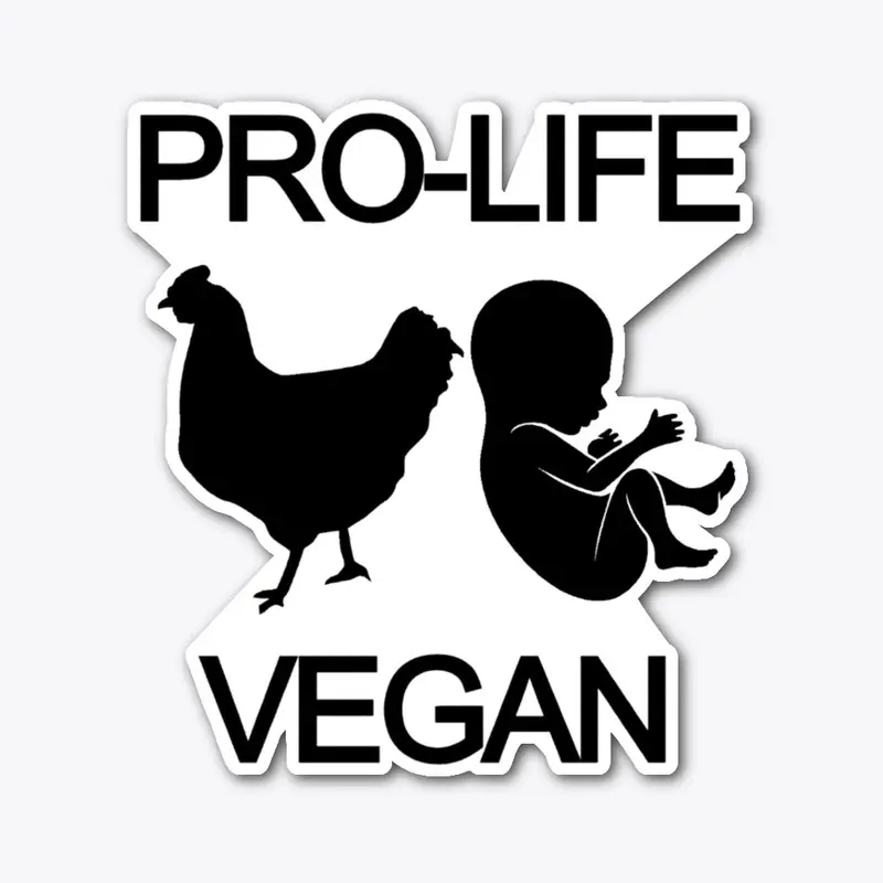 PRO-LIFE VEGAN