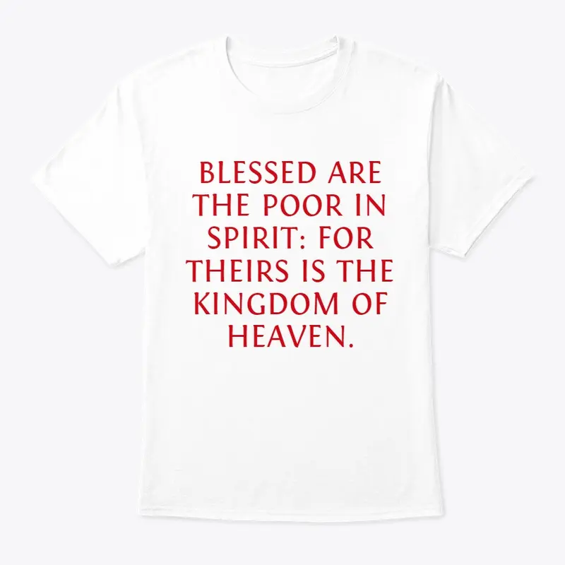 Blessed Are the Poor in Spirit