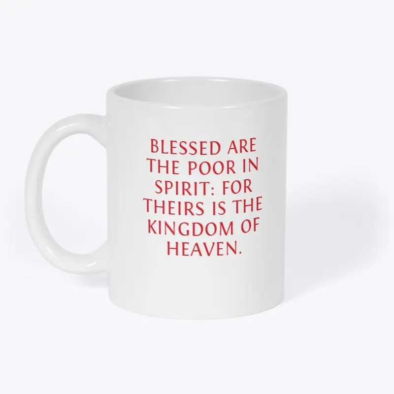 Blessed Are the Poor in Spirit