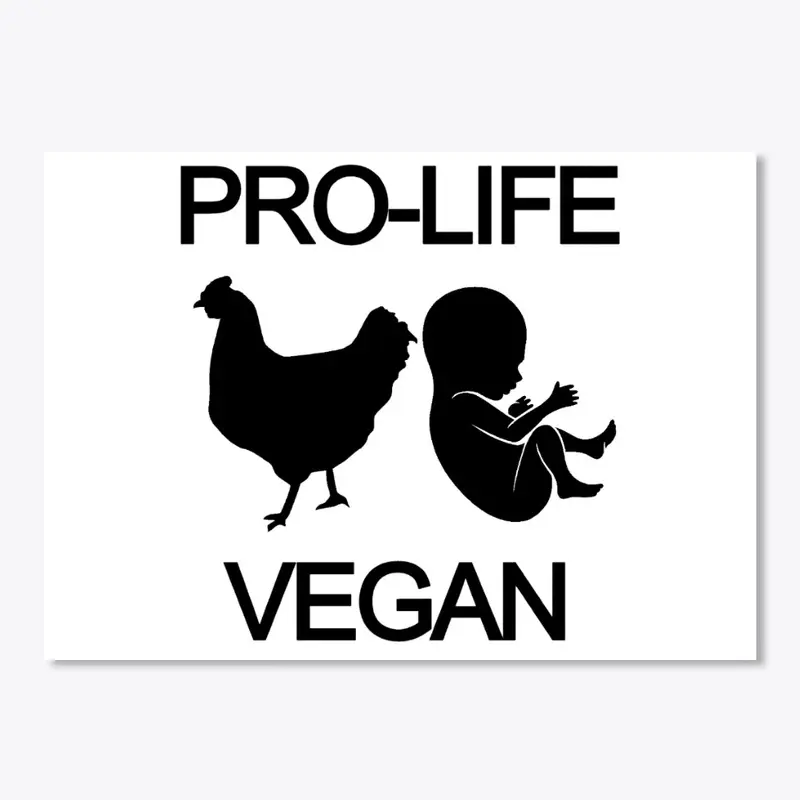 PRO-LIFE VEGAN